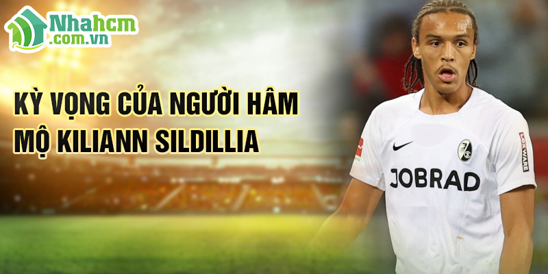 Kiliann Sildillia: Ngôi Sao Trẻ Tài Năng Của Freiburg 3 Kỳ vọng của người hâm mộ Kiliann Sildillia